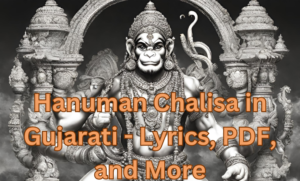 Hanuman Chalisa in Gujarati - Lyrics, PDF, and More